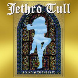 Jethro Tull Living with the past DVD Jethro Tull Living with the past DVD