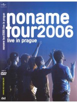 Noname tour 2006 Live in Prague DVD