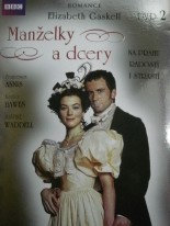 Elizabeth Gaskell: Manželky a dcery 2. disk DVD