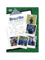 Braz&iacute;lie za kulisami DVD
