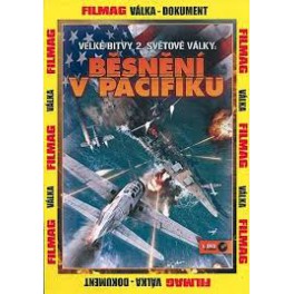 Velké bitvy 2. světové války: Běsnění v Pacifiku - 1. DVD
