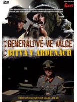 Generálové ve válce Bitva v Ardenách DVD