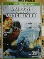 Válečná tažení v tichomoří 5. disk DVD