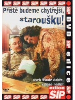 Příšte budeme chytrejší, staroušku! DVD