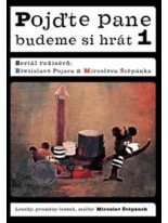 Pojdte pane, budeme si hrát 1 DVD