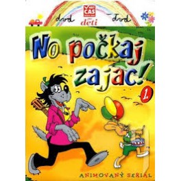 Jen počkej! 1 / No počkaj Zajac! 1 DVD