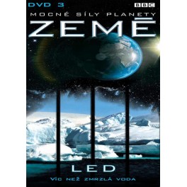Mocné síly planety země: Led DVD